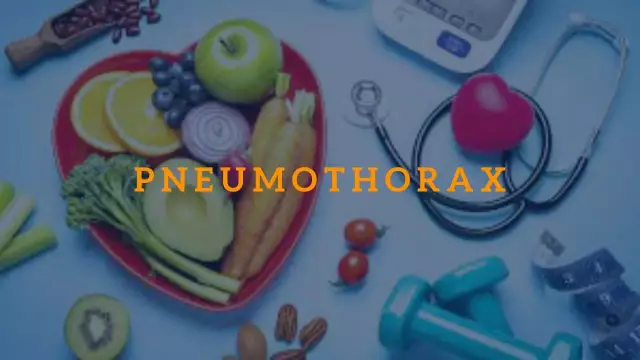 Pneumothorax: symptoms, causes and treatment