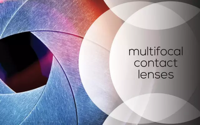 Multifocal lenses - what is it? Selection of multifocal contact lenses, reviews about them