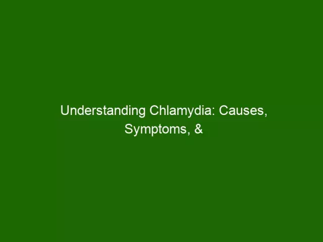 Chlamydia in women: causes, symptoms and treatment